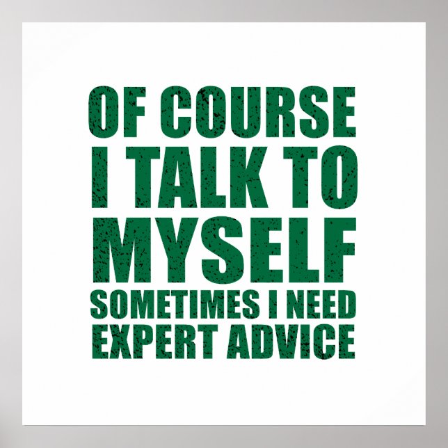 Funny sarcastic slogan humour sarcasm poster (Front)