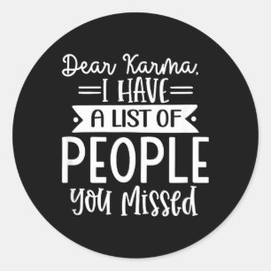 Funny Sarcastic Speak The Truth Offensive Quote Classic Round Sticker