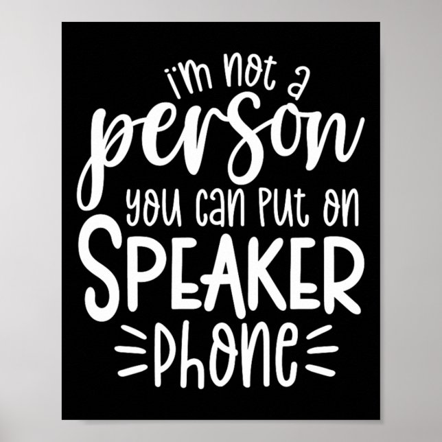 Funny Sarcastic Speak The Truth Offensive Quote Poster (Front)