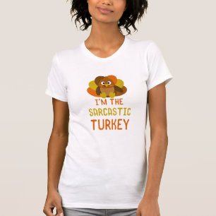 Funny Sarcastic Turkey Family Matching Thanksgivin T-Shirt