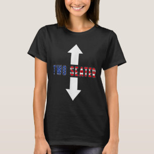 Funny Sarcastic Two Seater 4th Of July American Me T-Shirt