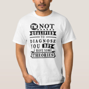 Funny Sarcastic Typography T-Shirt