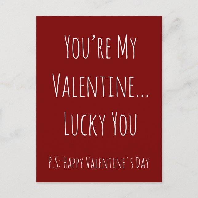 Funny Sarcastic Valentine’s – Custom Text Postcard (Front)