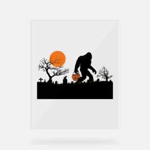 Funny Sasquatch Bigfoot Halloween Costume T-shirt Acrylic Sign