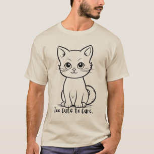Funny Sassy Cat "Too Cute to Care" Kawaii Kitten L T-Shirt
