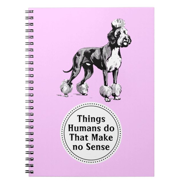 Funny satire Great Dane Notebook  (Front)