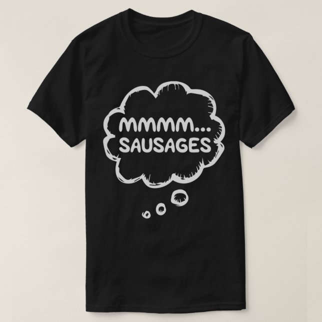 Funny Sausage Lovers Apparel Food Gear Meme mmmm T-Shirt (Design Front)