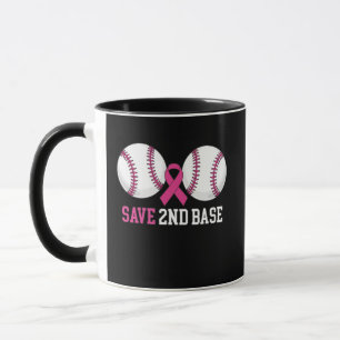 Funny Save 2nd Base Baseball Breast Cancer Mug