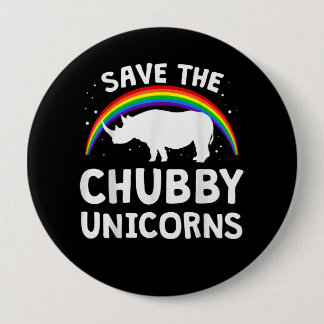 Funny Save Chubby Unicorns Rhino Lover Gift 10 Cm Round Badge
