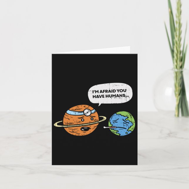 Funny Save Earth Day Planet Doctor Humans  Card (Front)
