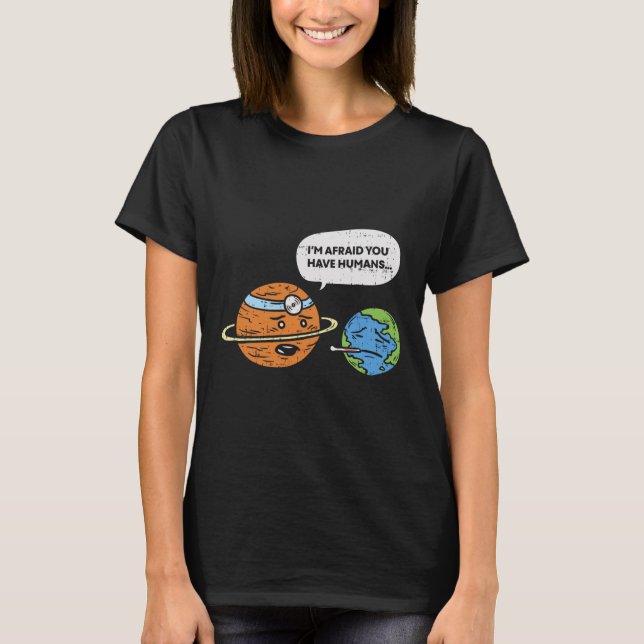 Funny Save Earth Day Planet Doctor Humans  T-Shirt (Front)