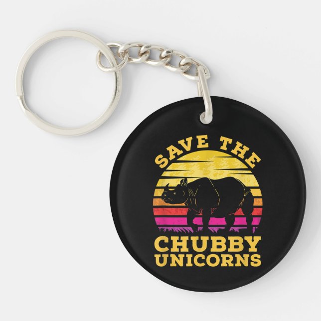 Funny Save The Chubby Unicorns Zoo Keeper Key Ring (Front)