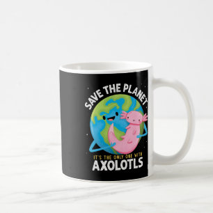 Funny Save The Planet Axolotl Boys Girls Teachers Coffee Mug
