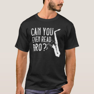 Funny Saxophone Design For Men Women Saxophone Pla T-Shirt