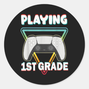 Funny Saying 1st Grade Back To School Video Game B Classic Round Sticker