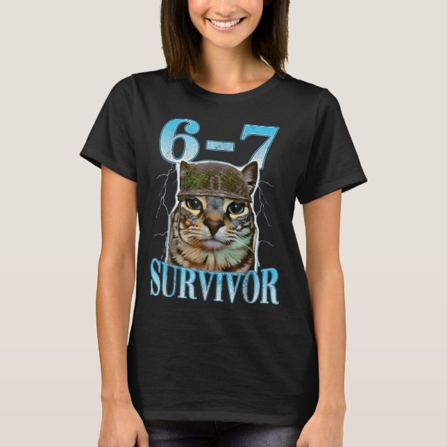Funny Saying 67 Cats Tummy Ache Survivor Cat Meme  T-Shirt (Front)