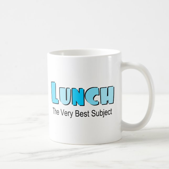 Funny Saying About Lunch Coffee Mug (Right)
