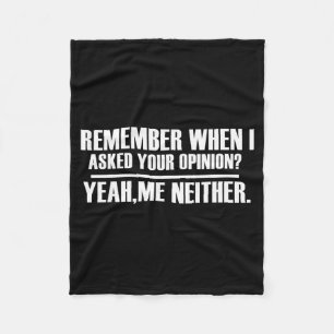 Funny Saying & Funnywith Sayings Remember When Fleece Blanket