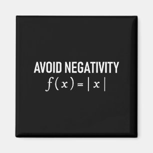 Funny Saying Avoid Negativity Math Equation Men Wo Magnet