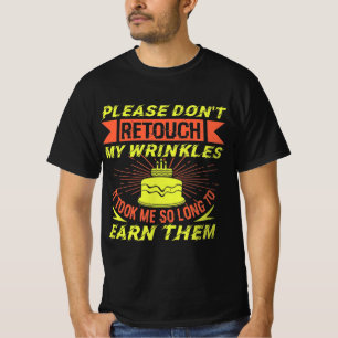 Funny Saying Birthday Birthday Retro Gift T-Shirt