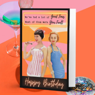 Funny Saying Birthday Card Woman Best Friend Sassy