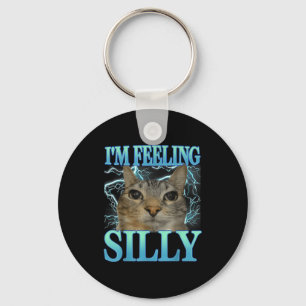 Funny Saying Cat Lover I'm Feeling Silly Cat Meme  Key Ring