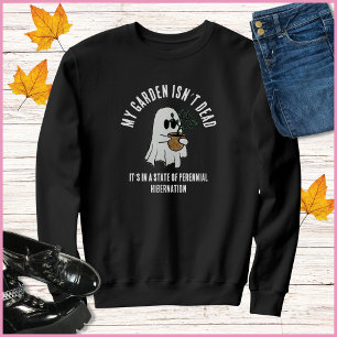 Funny Saying Cute Ghost Gardener Sweatshirt