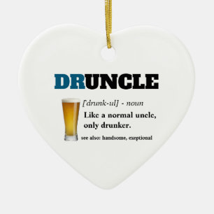 Funny Saying - Druncle Funny Uncle Ceramic Tree Decoration