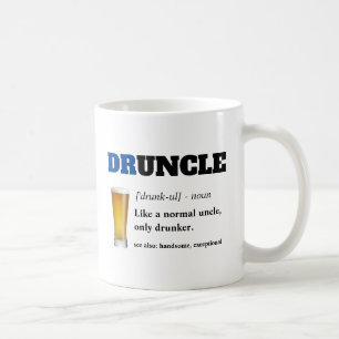 Funny Saying - Druncle Funny Uncle Coffee Mug