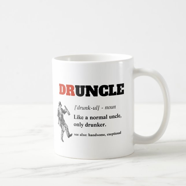 Funny Saying - Druncle Funny Uncle Coffee Mug (Right)
