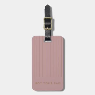 Funny Saying Dusty Pink Gold Stripe Elegant Luggage Tag