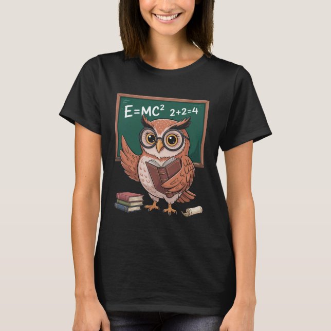Funny Saying E Equals MC Squared Owl Genius Joke W T-Shirt (Front)