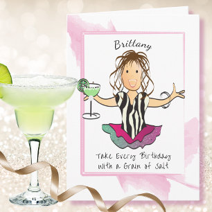 Funny Saying Female Cartoon Margarita Birthday Card