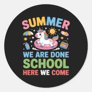 Funny Saying First Day Of School Unicorn Lovers Classic Round Sticker