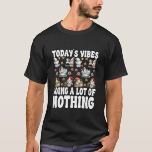 Funny Saying For Lazy Days Garden Gnome Teacher Su T-Shirt