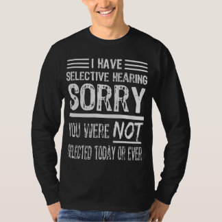 Funny Saying for Sarcastic People Men Dark Font T-Shirt