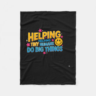 Funny saying helping tiny humans big sarcastic fleece blanket