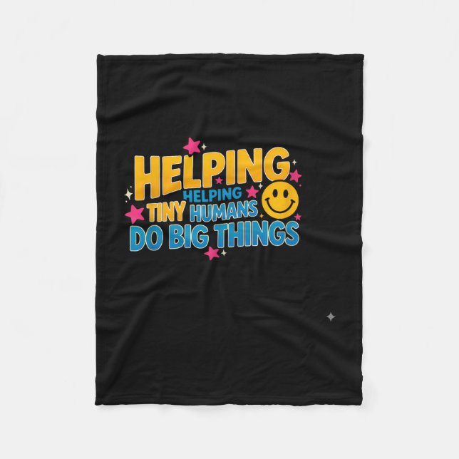 Funny saying helping tiny humans big sarcastic  fleece blanket (Front)