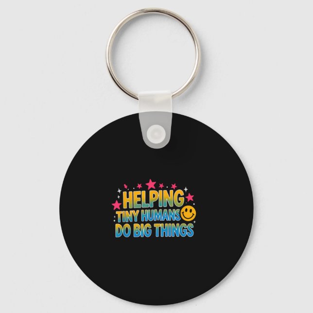 Funny saying helping tiny humans big sarcastic  key ring (Front)