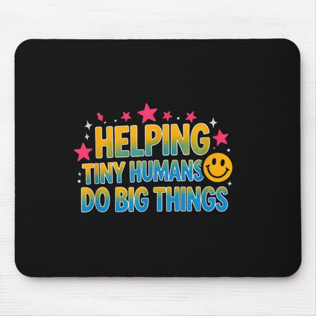 Funny saying helping tiny humans big sarcastic  mouse mat (Front)