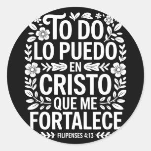 Funny saying i can do all things through christ Fu Classic Round Sticker
