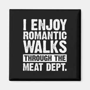 Funny Saying Meat Bacon Beef Grilling Bbq Lover Magnet