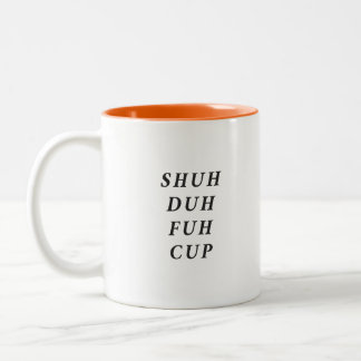 Funny Saying Modern Coworker Birthday Quote Two-To Two-Tone Coffee Mug