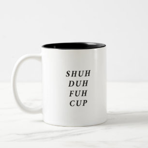 Funny Saying Modern Coworker Birthday Quote Two-To Two-Tone Coffee Mug