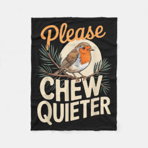 Funny Saying Please Chew Quieter Vintage Bird Natu Fleece Blanket