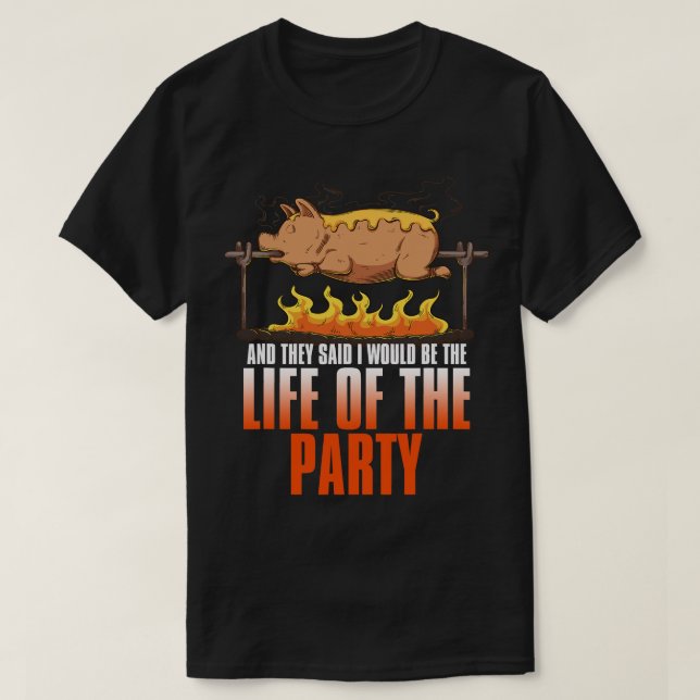 Funny Saying Roasted Pig Rotisserie Pork Lover Foo T-Shirt (Design Front)