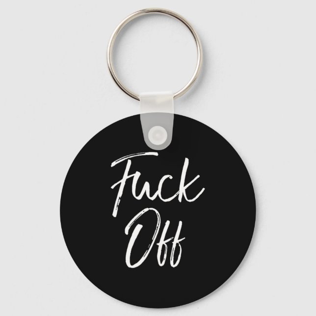 Funny Saying Sarcastic Quote Loner Joke Gift For O Key Ring (Front)