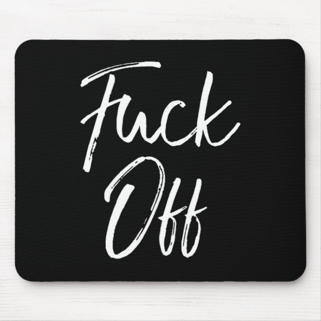 Funny Saying Sarcastic Quote Loner Joke Gift For O Mouse Mat (Front)