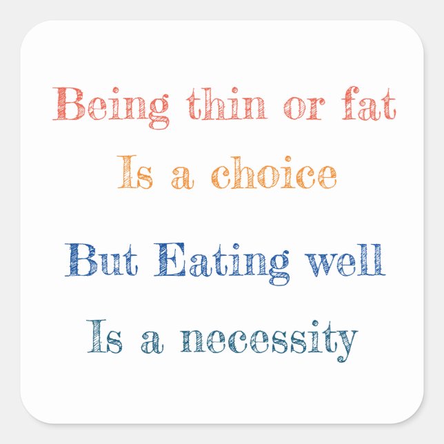 Funny saying square sticker (Front)