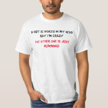 Funny saying t-shirt